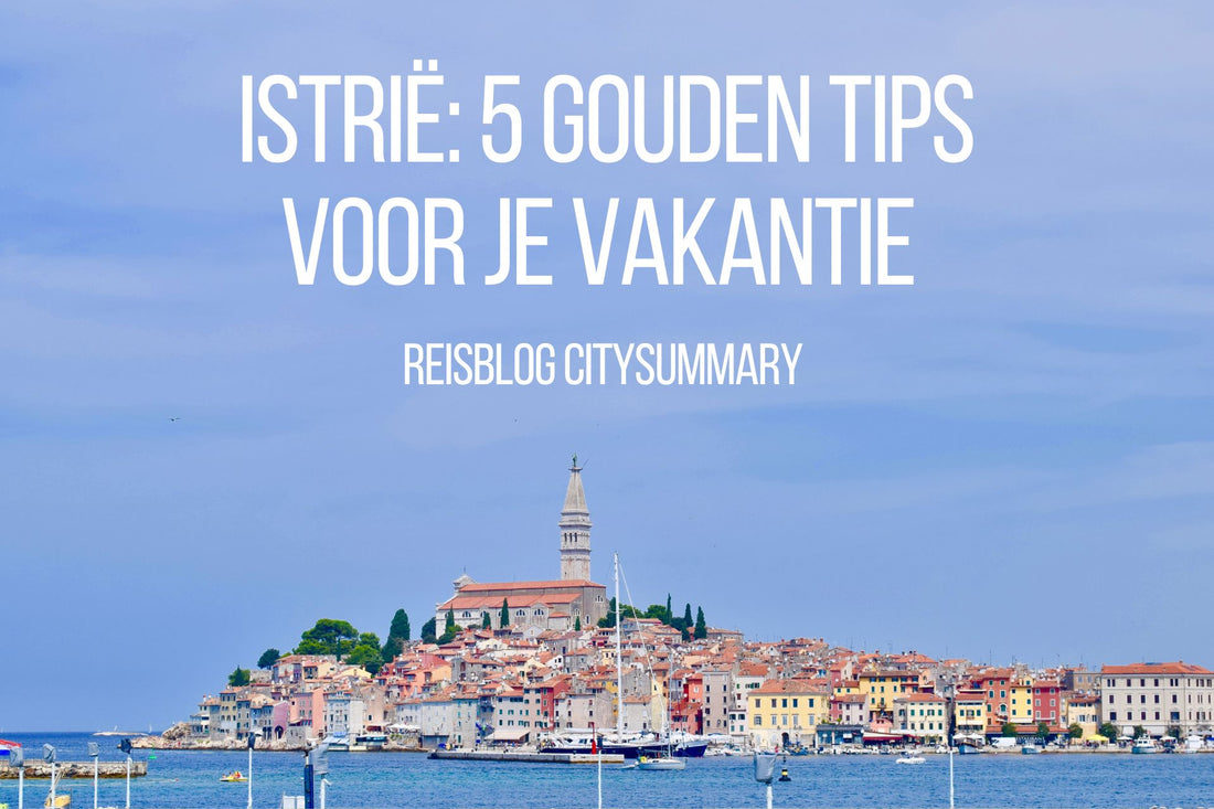 Titelpagina reisblog Istrie Kroatie CitySummary