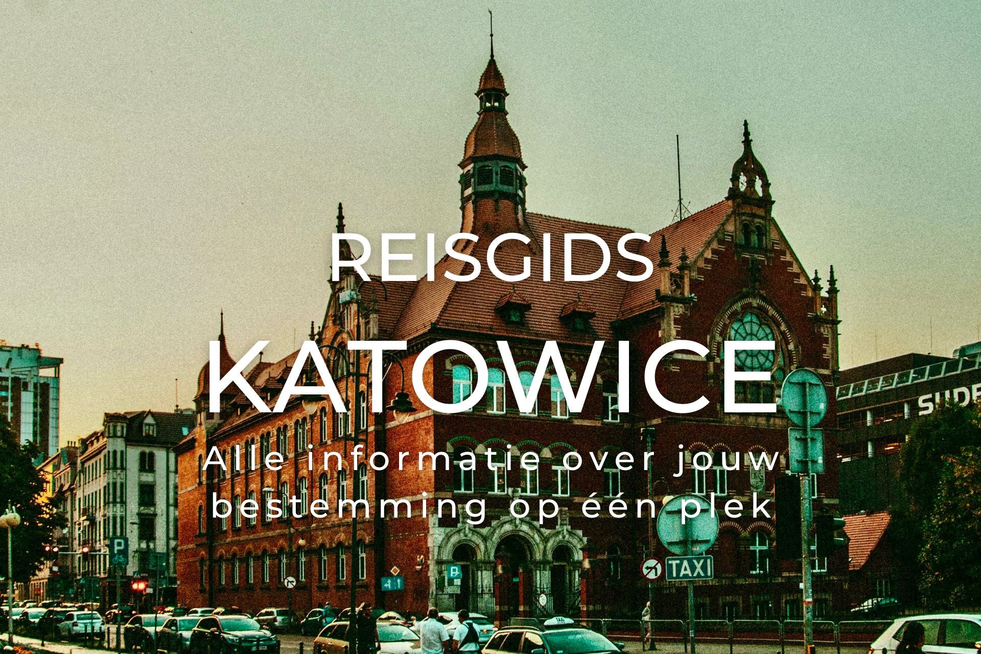 Reisgids Katowice met alle highlights hidden gems restaurants en reistips