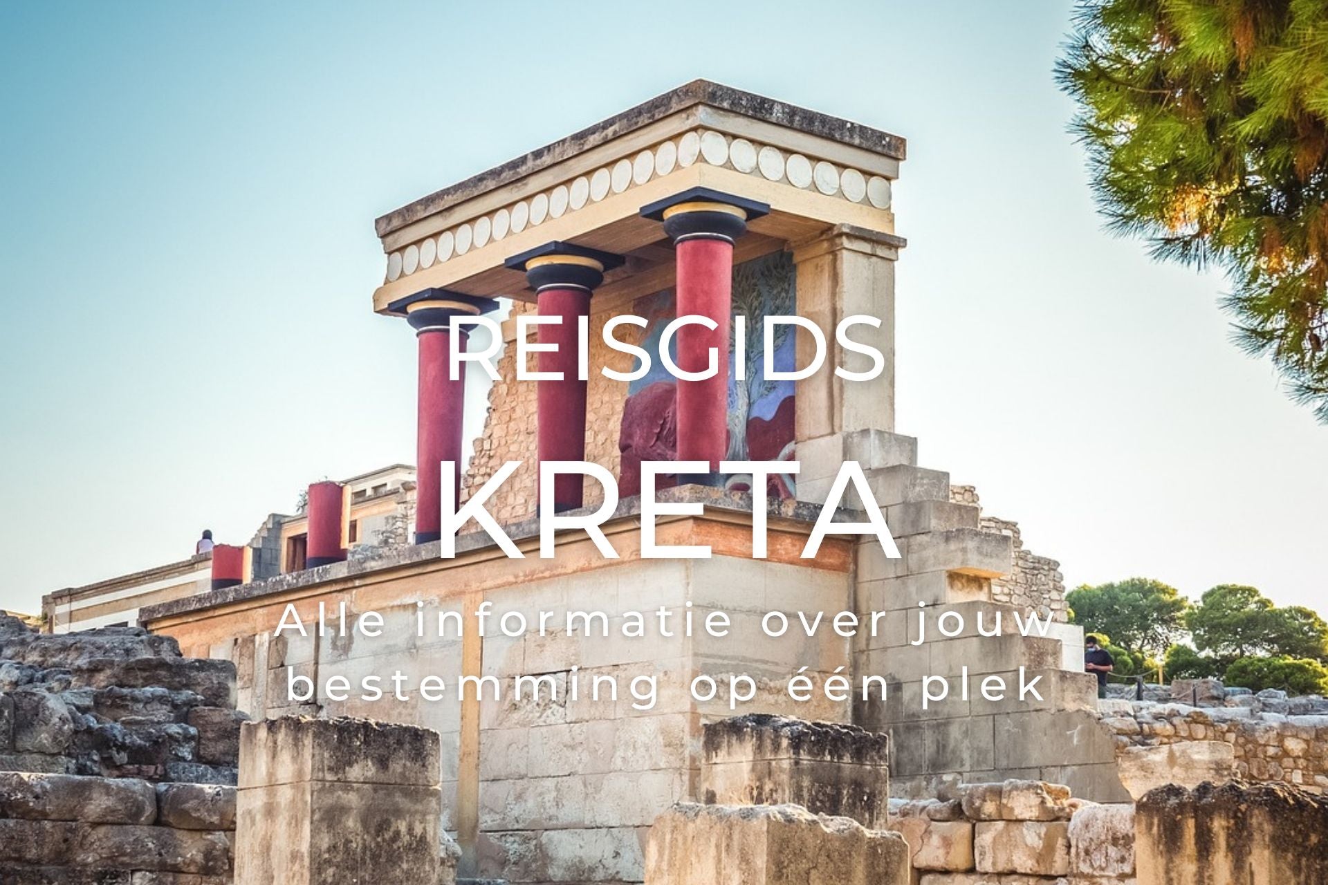 Reisgids Kreta met alle bezienswaardigheden leukste tips restaurants stranden dorpjes