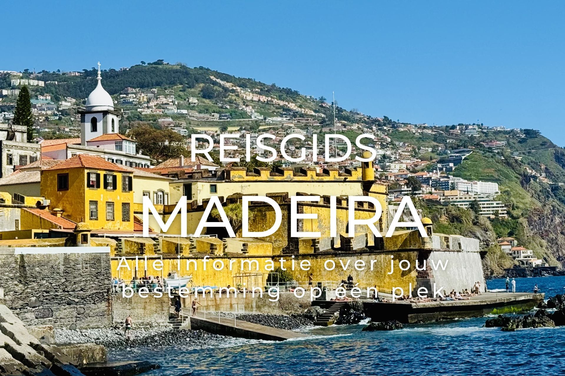 Voorkant van de reisgids Madeira met Fort de Sao Tiago op de achtergrond