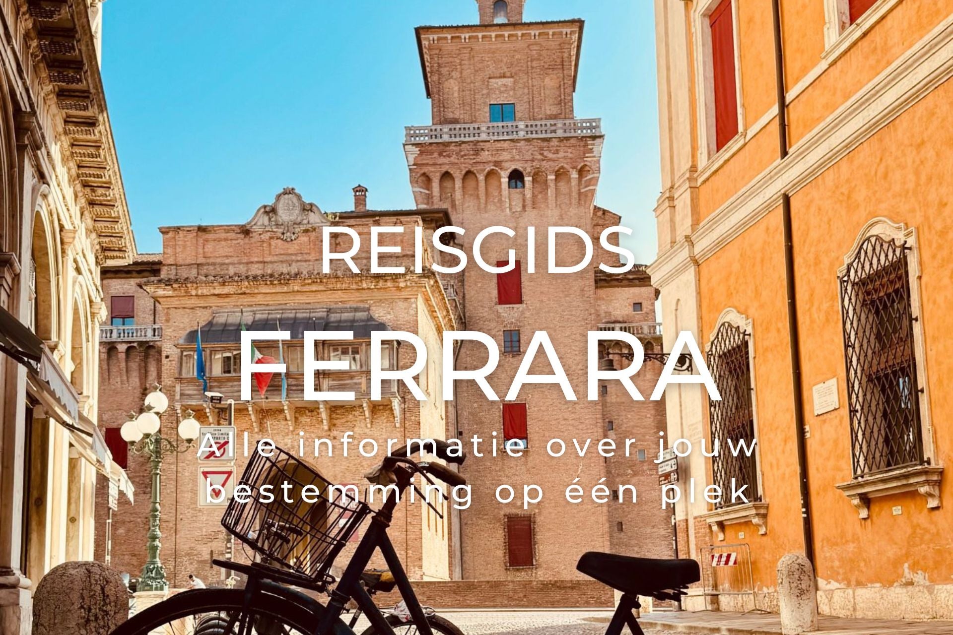 Voorpagina van de reisgids Ferrara met de beste tips wat te zien en te doen
